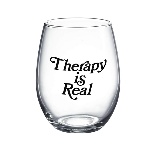 THERAPY IS REAL WINE GLASS
