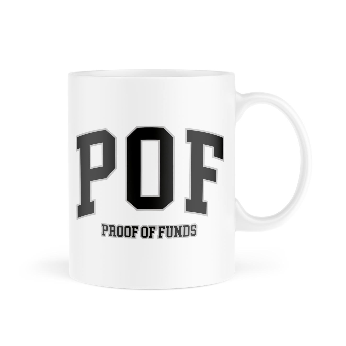 PROOF OF FUNDS MUG